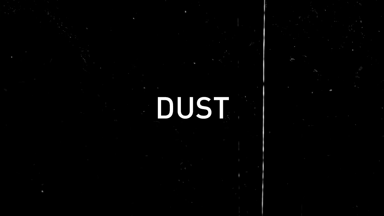 Dust