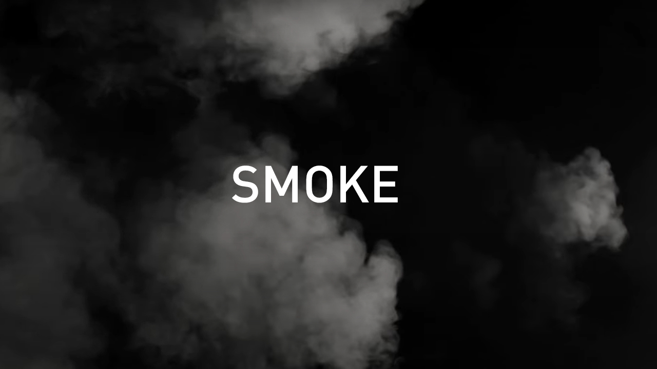 Smoke