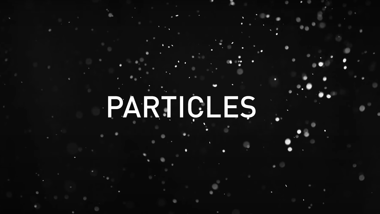 Particles